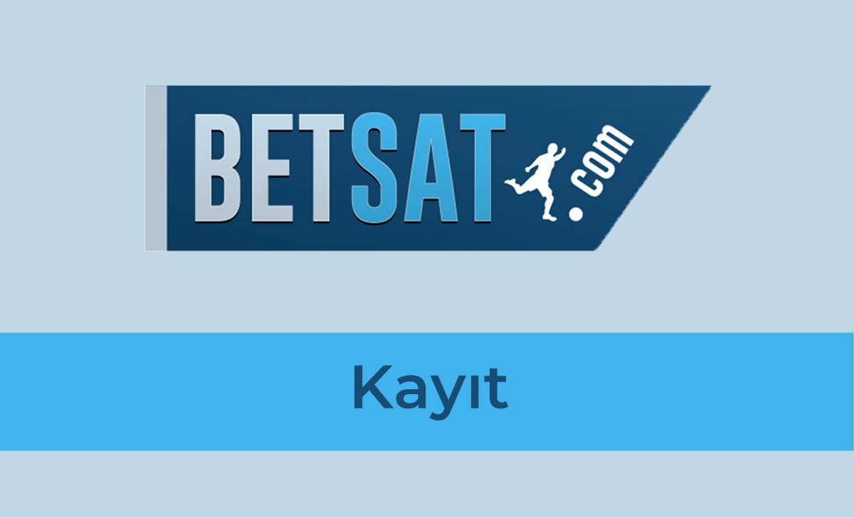 Betsat Kayıt