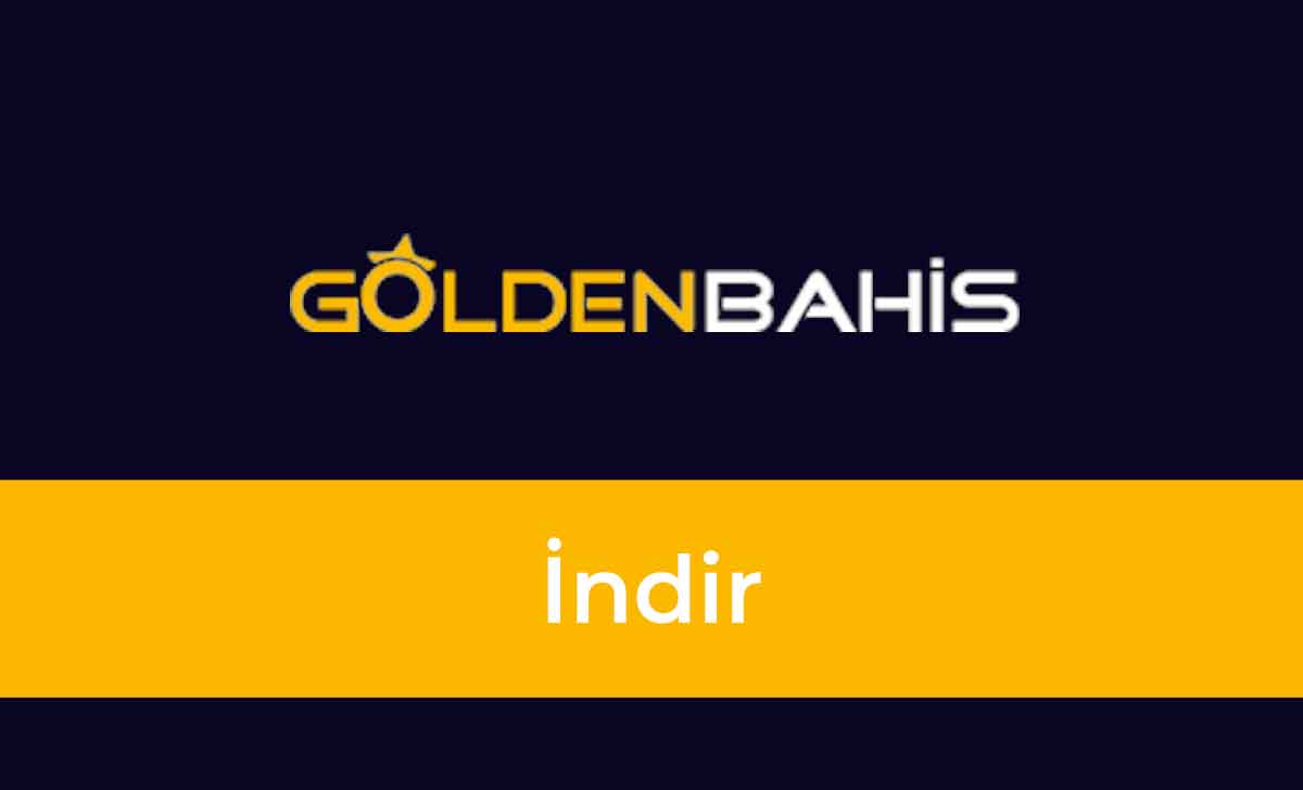 Goldenbahis İndir