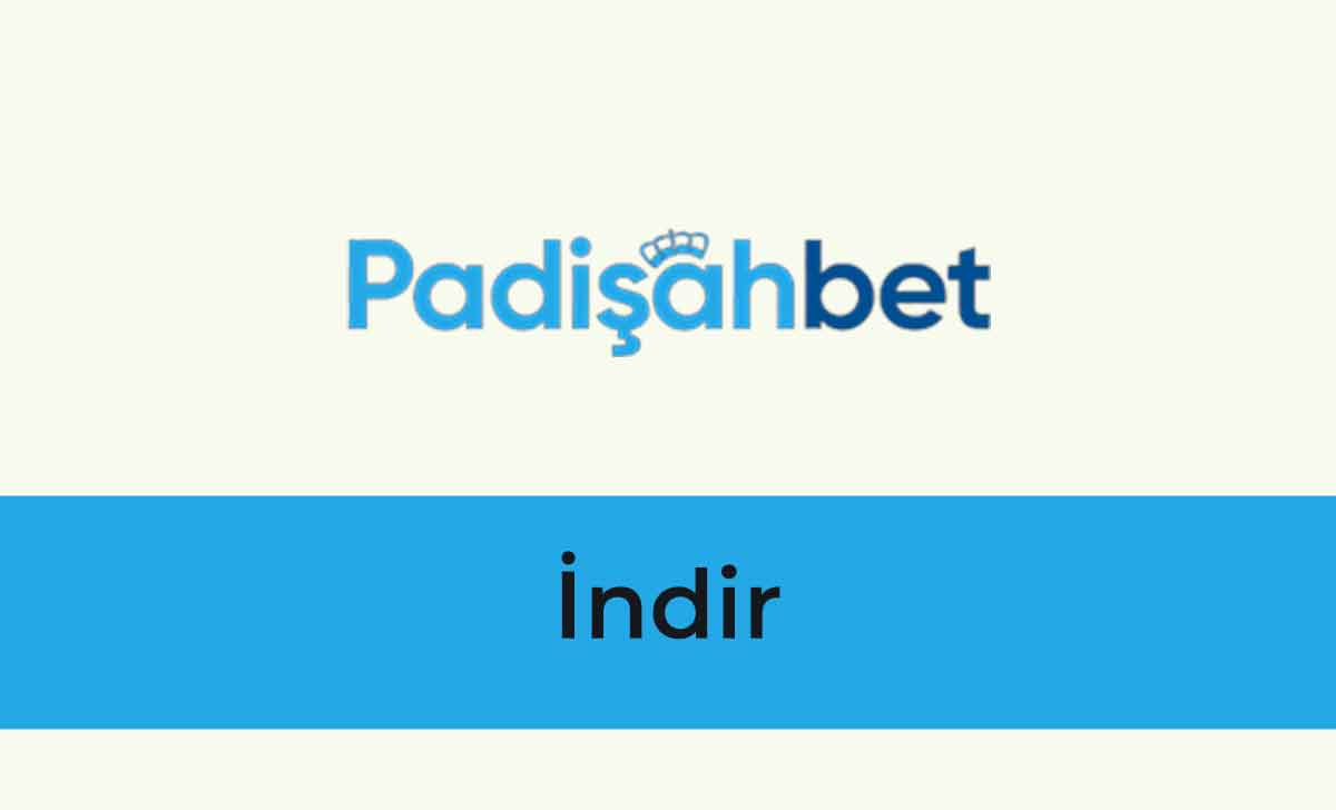 Padişahbet İndir