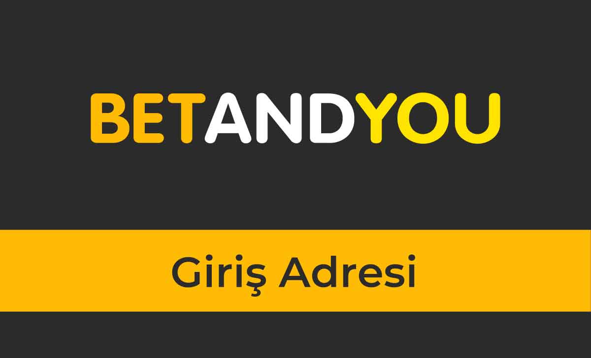 Betandyou Giriş Adresi